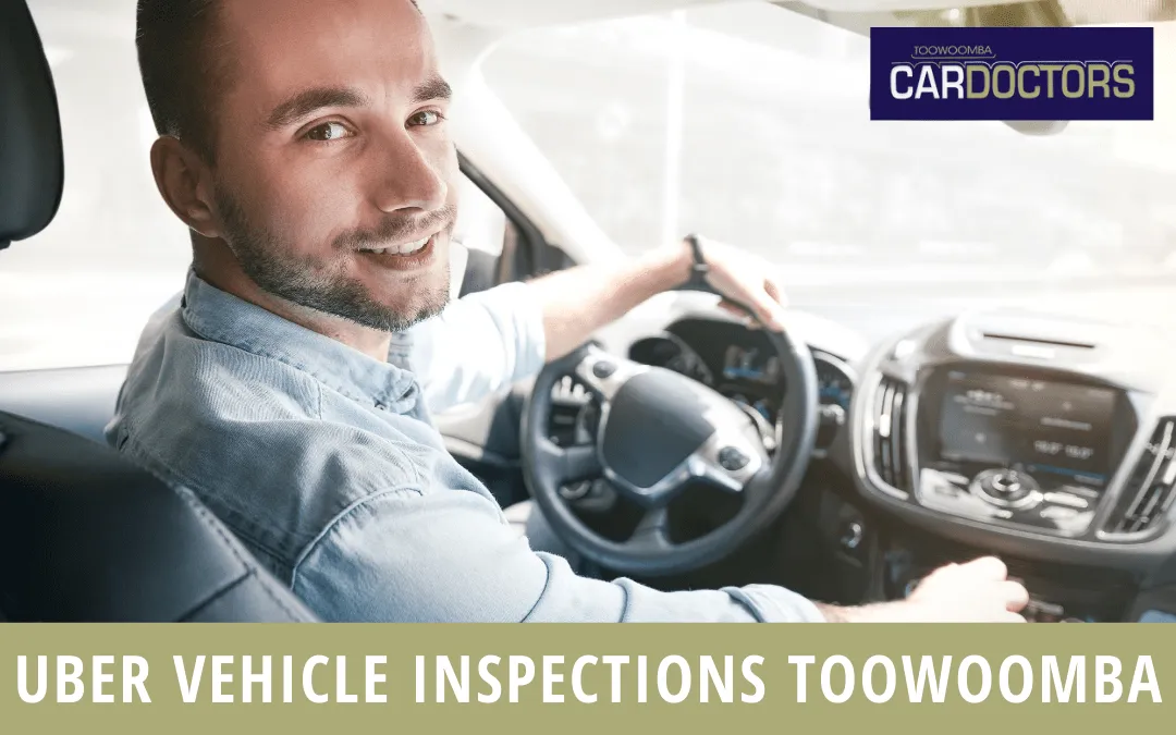 Uber Vehicle Inspections Toowoomba